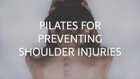 Pilates For Preventing Shoulder Injuries