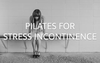 Pilates for stress incontinence